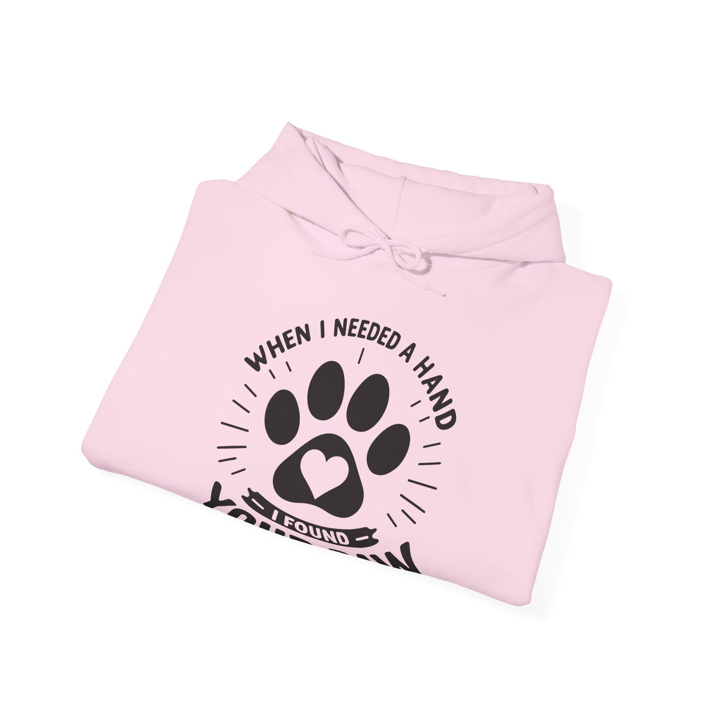 When I Needed a Hand I Found Your Paw Hoodie | Paw Print Rescue Pet Lover