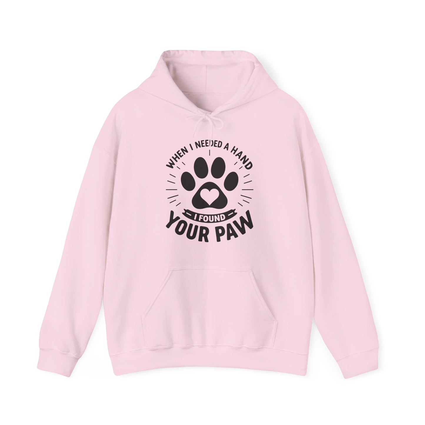 When I Needed a Hand I Found Your Paw Hoodie | Paw Print Rescue Pet Lover