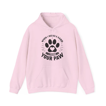 When I Needed a Hand I Found Your Paw Hoodie | Paw Print Rescue Pet Lover