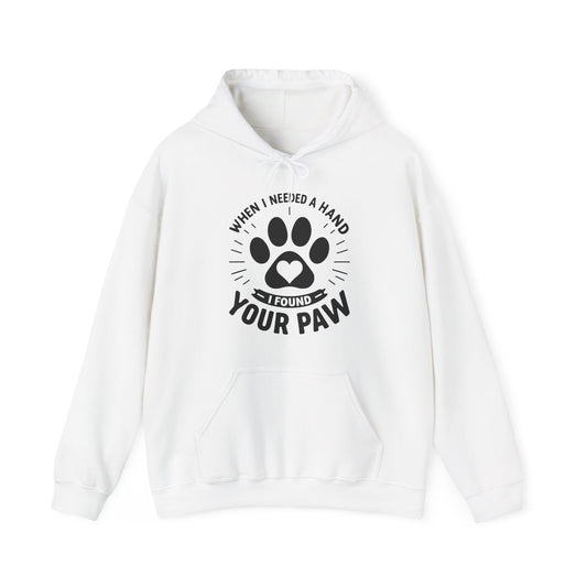 When I Needed a Hand I Found Your Paw Hoodie | Paw Print Rescue Pet Lover