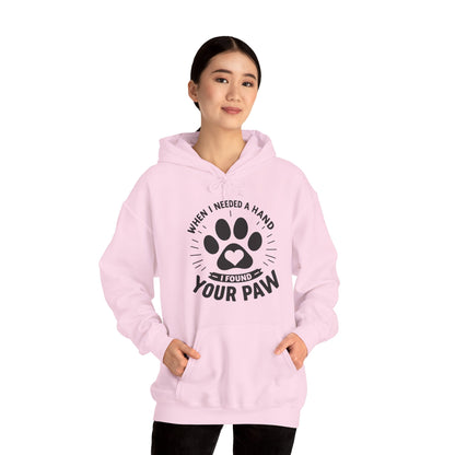 When I Needed a Hand I Found Your Paw Hoodie | Paw Print Rescue Pet Lover