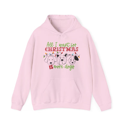 Christmas Dogs Hoodie - "All I Want for Christmas is More Dogs"