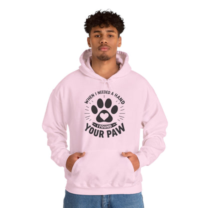 When I Needed a Hand I Found Your Paw Hoodie | Paw Print Rescue Pet Lover
