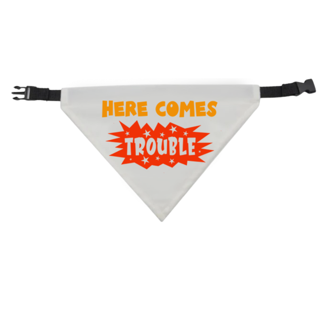 Here Comes Trouble Dog Bandana