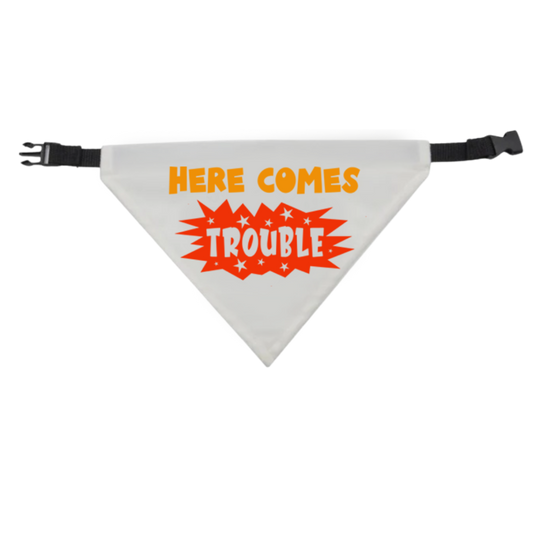 Here Comes Trouble Dog Bandana