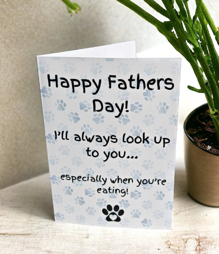Father's Day Card from the dog - Dog Dad, pet dad, pawrent, dog parent, pet parent