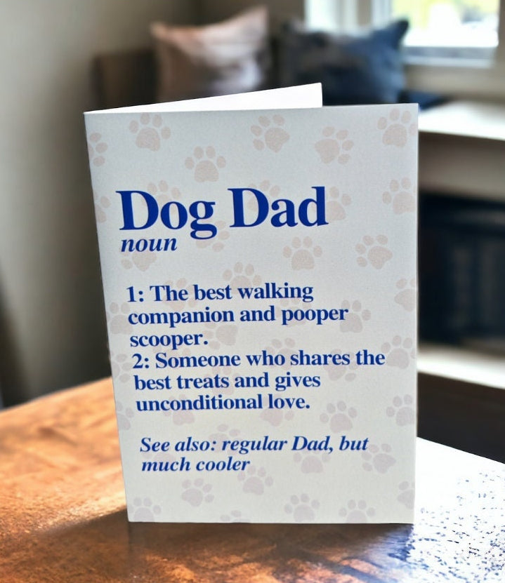 Father's Day Card from the dog - Dog Dad, pet dad, pawrent, dog parent, pet parent